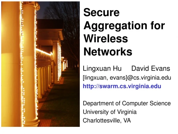 Secure Aggregation for Wireless Networks