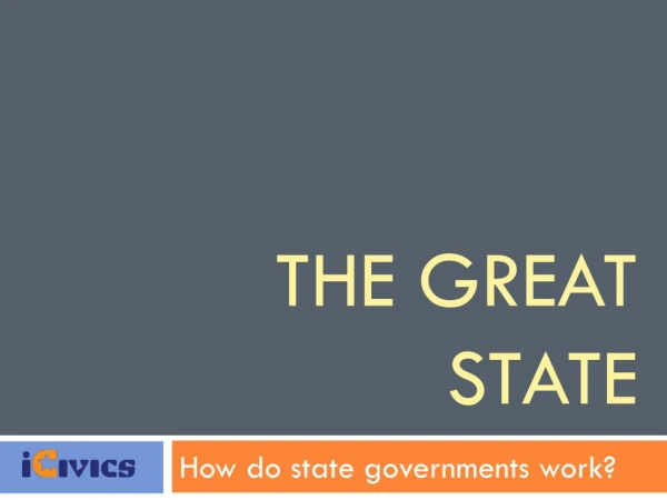 THE GREAT STATE