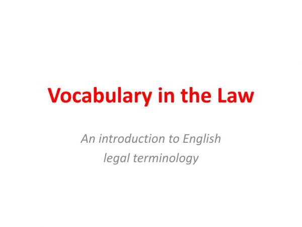 Vocabulary in the Law