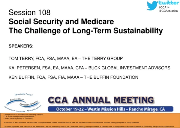 Session 108 Social Security and Medicare The Challenge of Long-Term Sustainability
