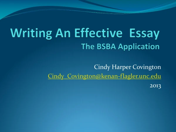 Writing An Effective  Essay T he BSBA Application