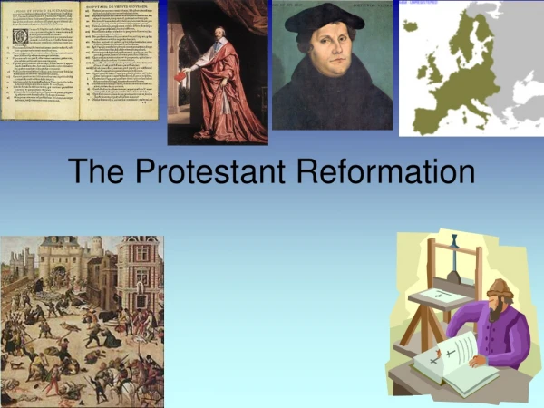 The Protestant Reformation