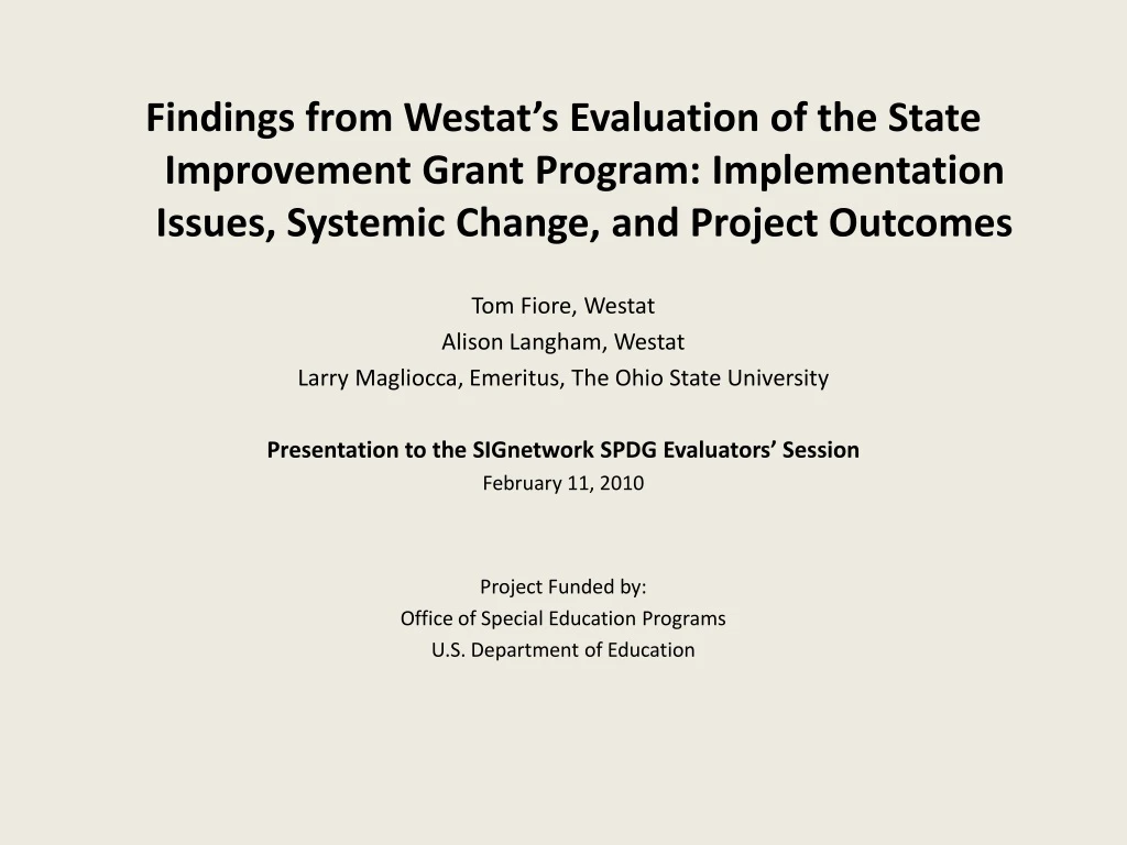 findings from westat s evaluation of the state