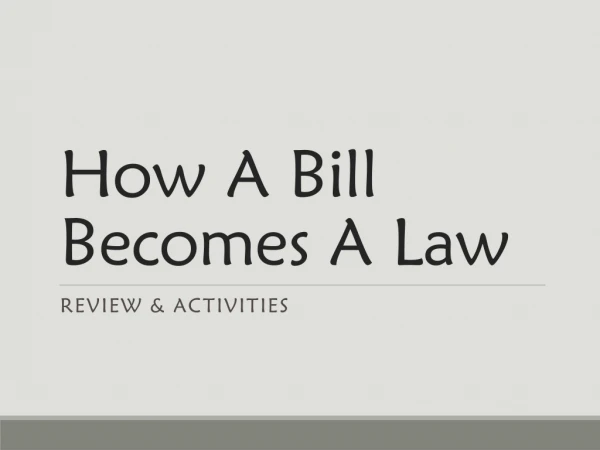 How A Bill Becomes A Law