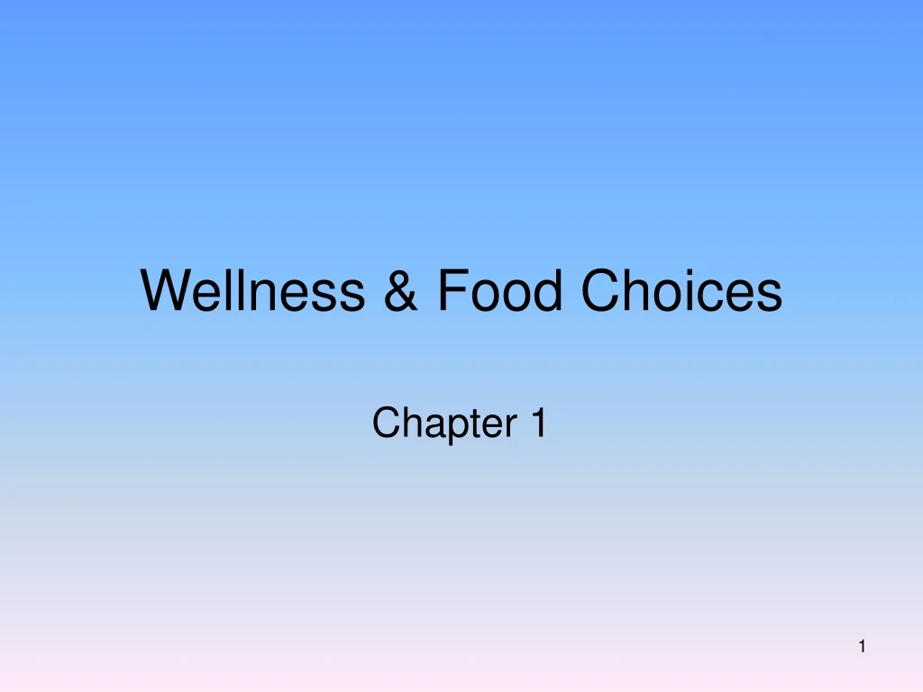 wellness food choices