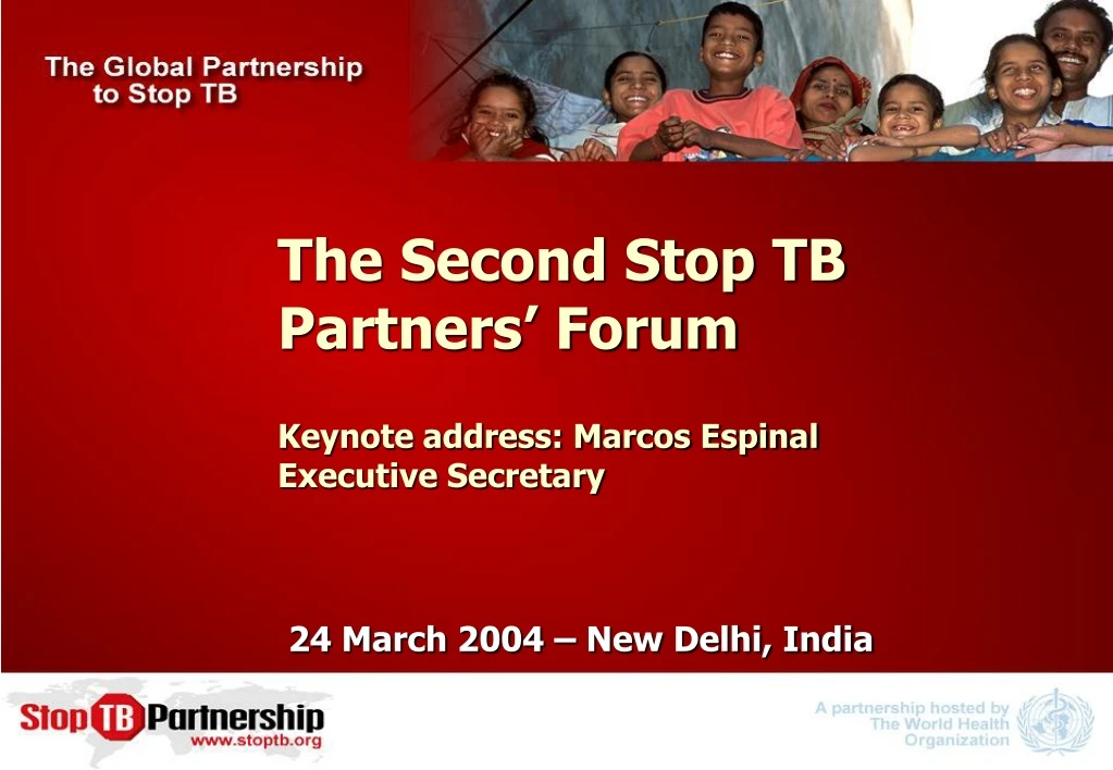 the second stop tb partners forum keynote address marcos espinal executive secretary