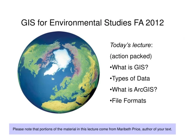 GIS for Environmental Studies FA 2012