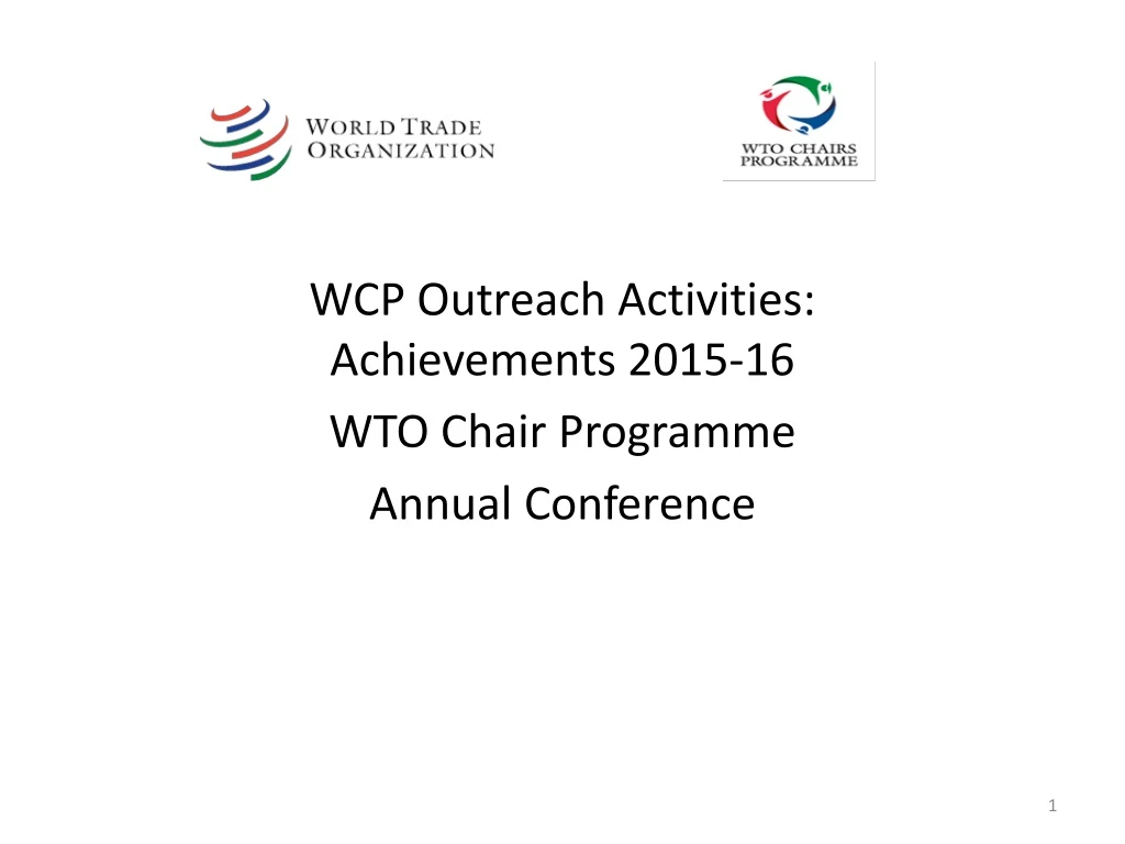 wcp outreach activities achievements 2015 16 wto chair programme annual conference