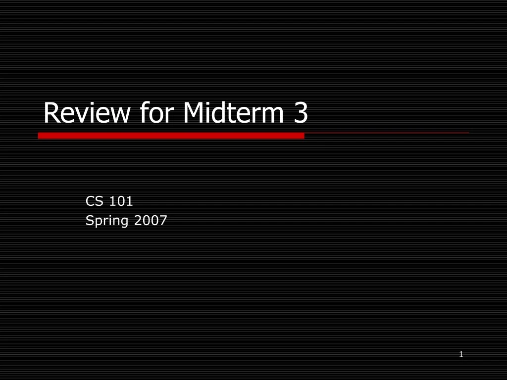 review for midterm 3