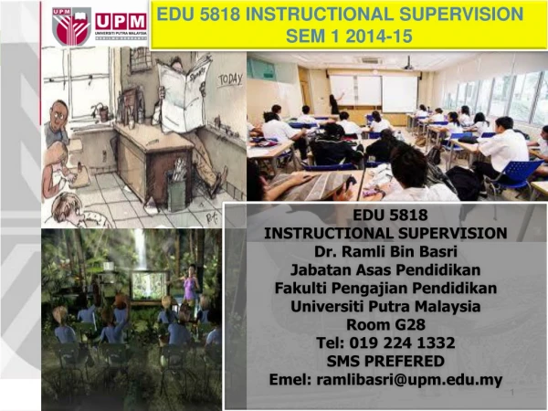 EDU 5818 INSTRUCTIONAL SUPERVISION SEM 1  2014-15