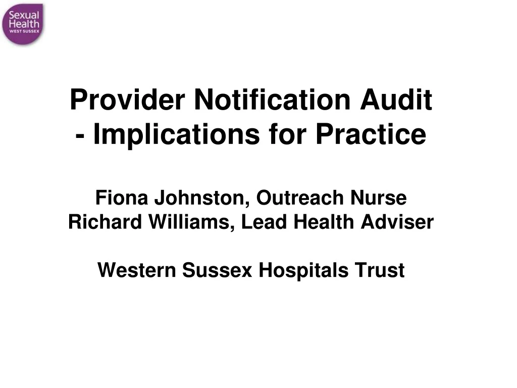 provider notification audit implications