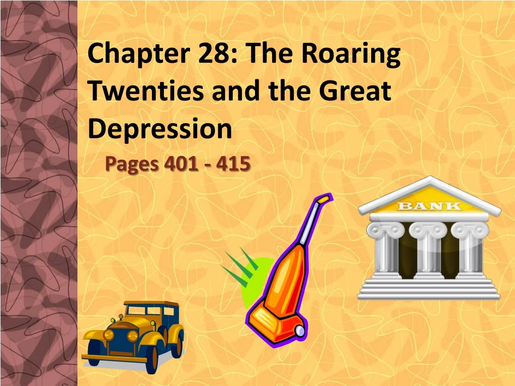 chapter 28 the roaring twenties and the great depression