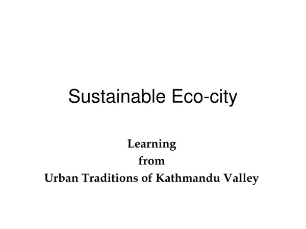 Sustainable Eco-city