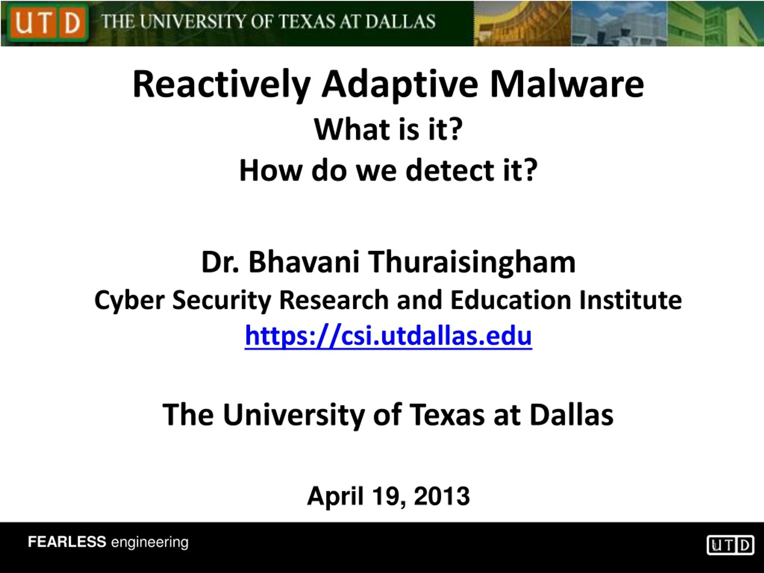 Reactively Adaptive Malware: Dr. Bhavani Thuraisingham's Cyber Security Research - slide 1