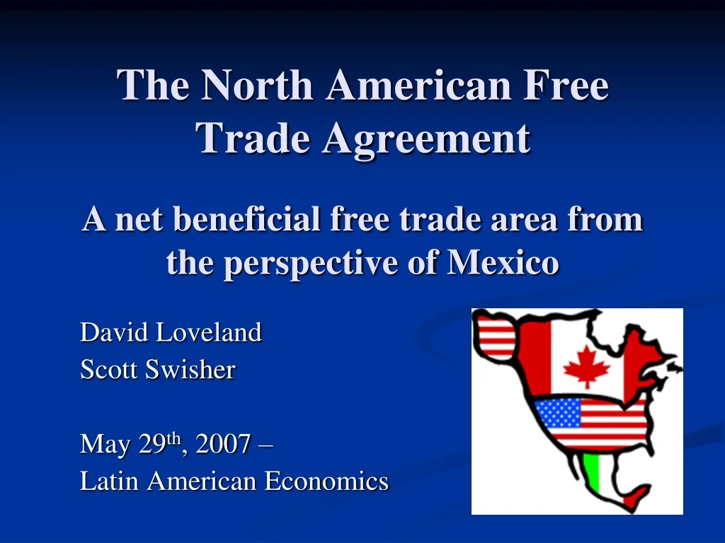 the north american free trade agreement