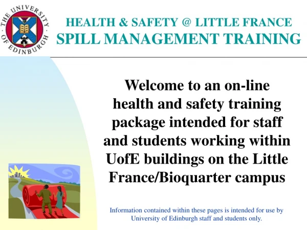 HEALTH &amp; SAFETY @ LITTLE FRANCE SPILL MANAGEMENT TRAINING
