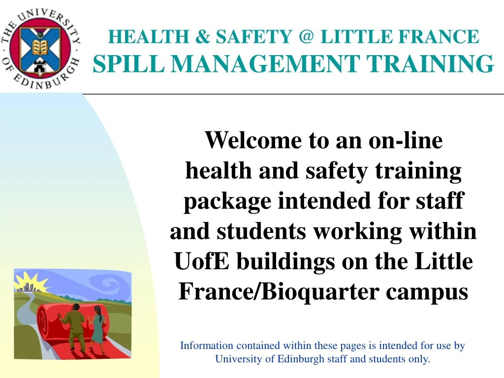 health safety @ little france spill management