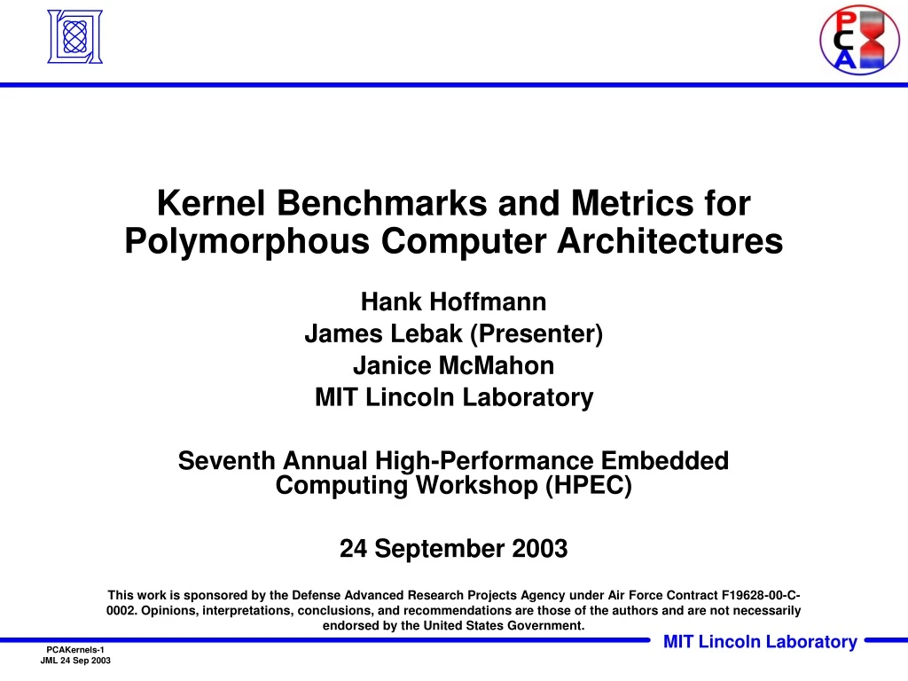 kernel benchmarks and metrics for polymorphous computer architectures