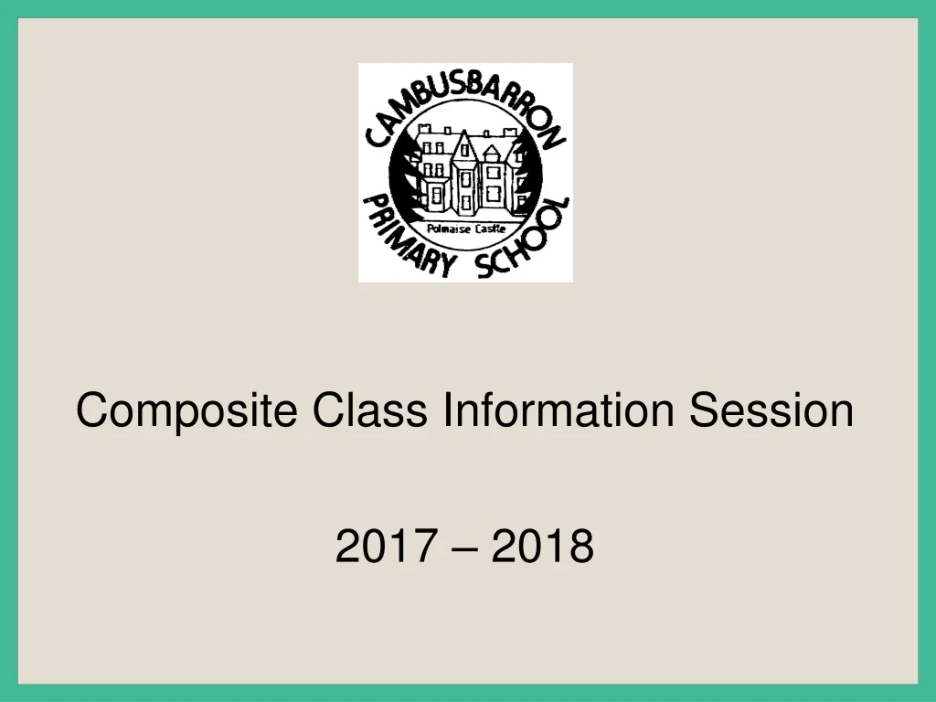 composite class information session 2017 2018