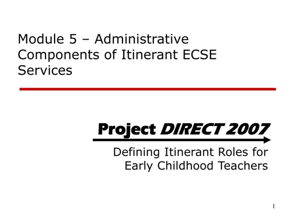 Module 5 – Administrative Components of Itinerant ECSE Services