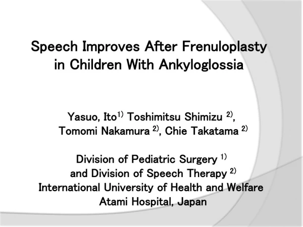 Speech Improves After Frenuloplasty in Children With Ankyloglossia