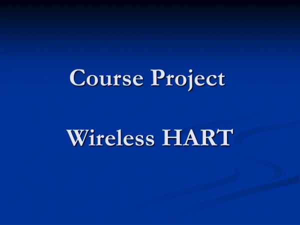 Course Project  Wireless HART