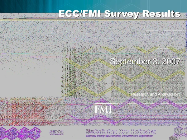 ECC/FMI Survey Results