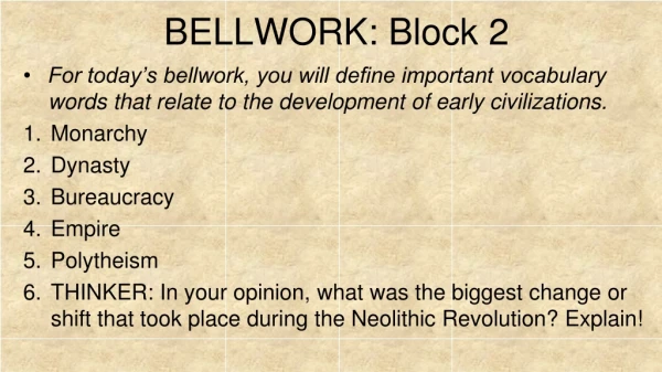 BELLWORK: Block 2