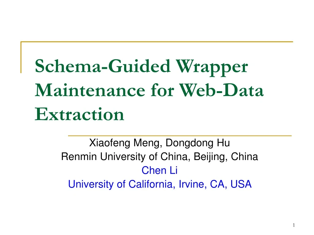 schema guided wrapper maintenance for web data extraction