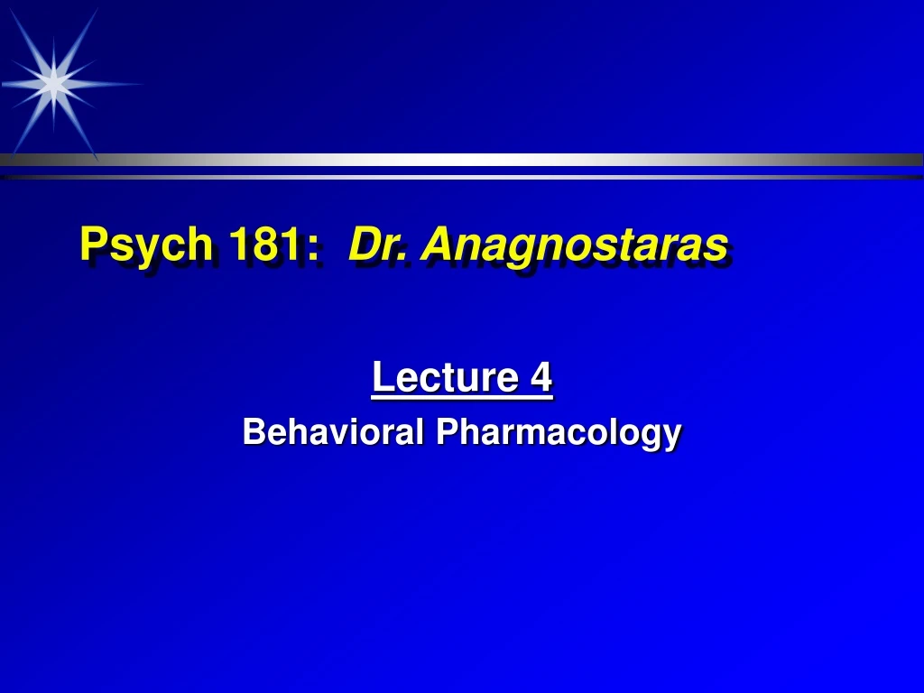 psych 181 dr anagnostaras