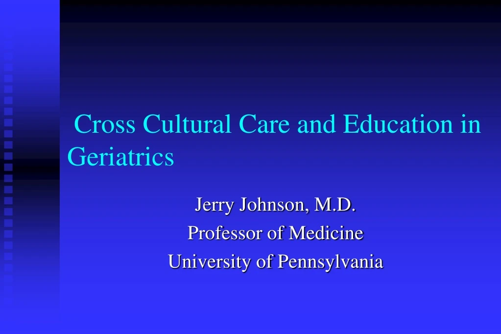 cross cultural care and education in geriatrics