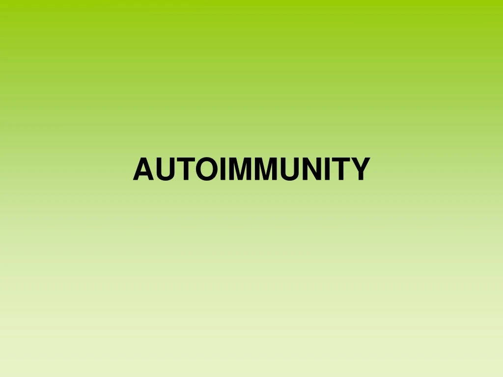 autoimmunity