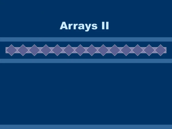 Arrays II