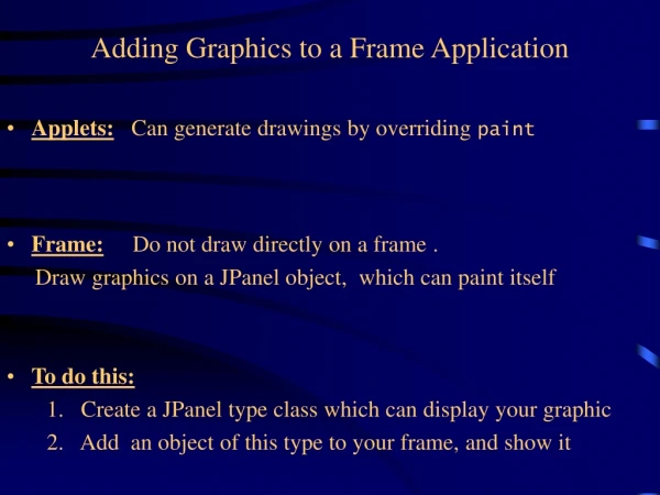 Adding Graphics to a Frame Application