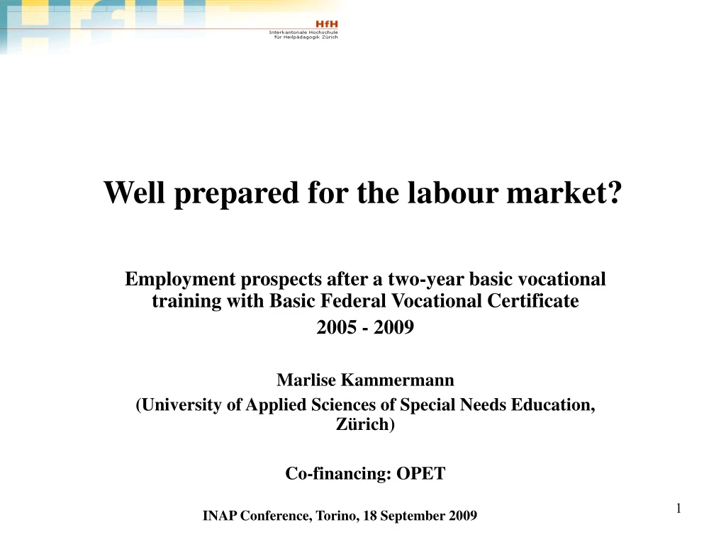 well prepared for the labour market