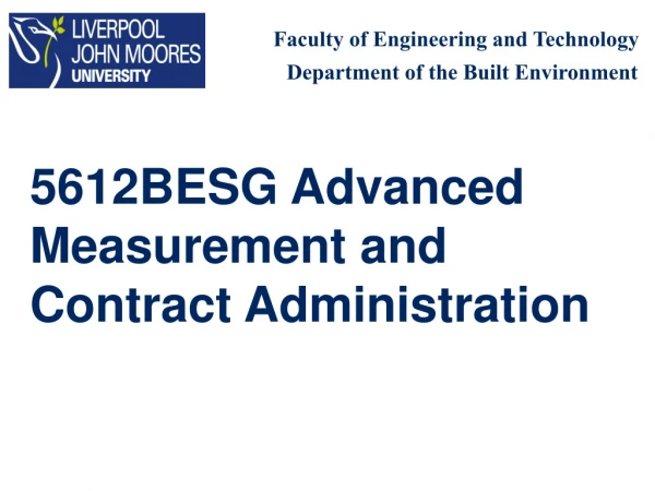 5612BESG Advanced Measurement and Contract Administration