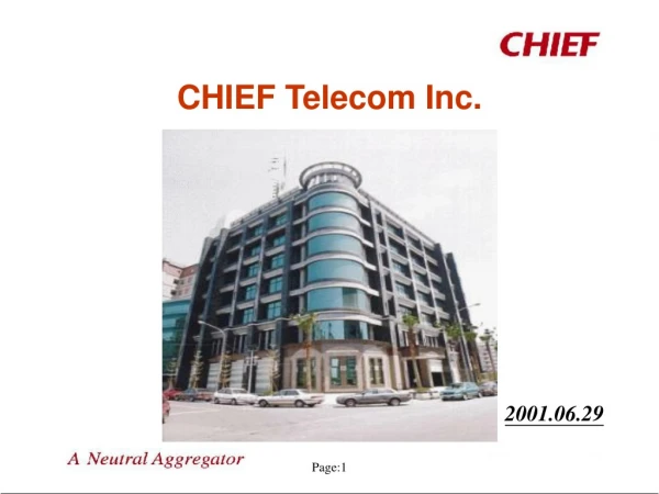 CHIEF Telecom Inc.