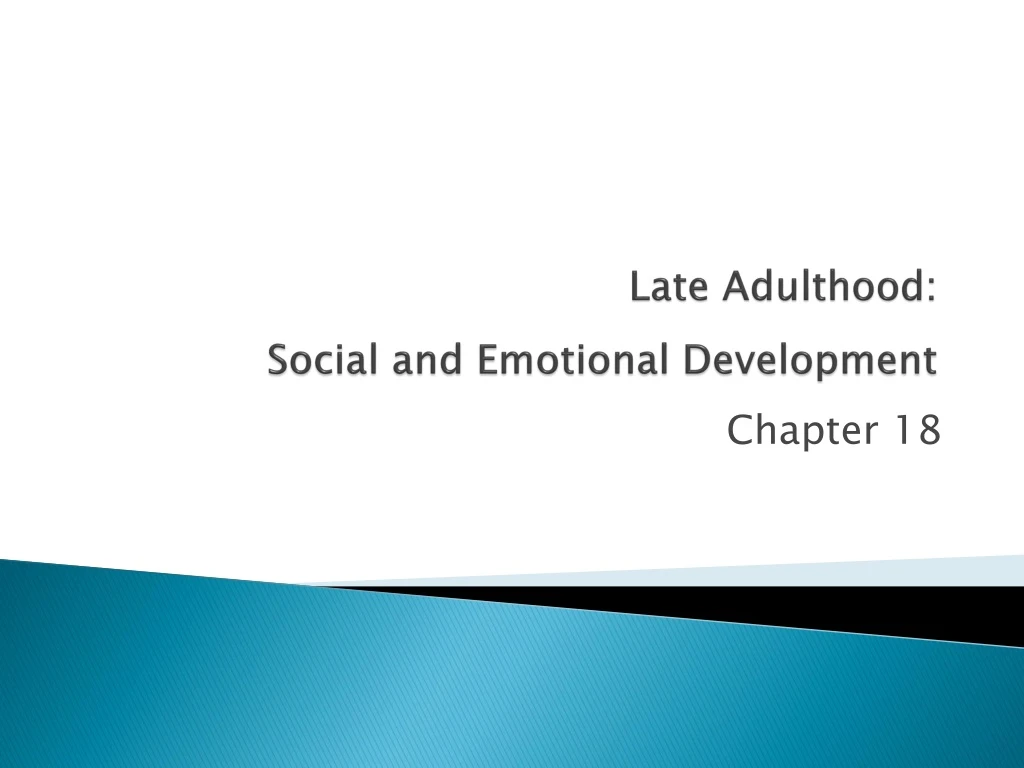 late adulthood social and emotional development