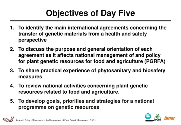 Objectives of Day Five