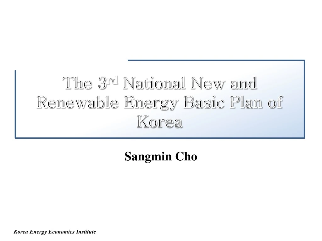 the 3 rd national new and renewable energy basic plan of korea