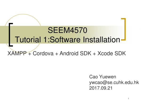 SEEM4570 Tutorial 1:Software Installation