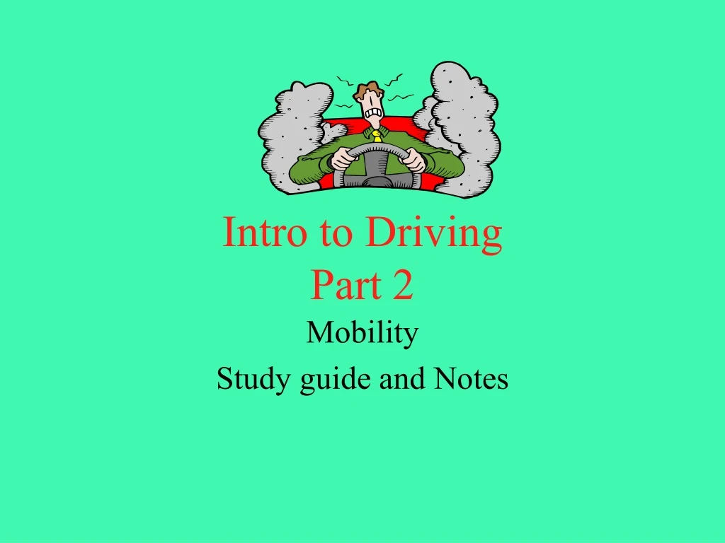 intro to driving part 2