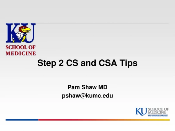 Step 2 CS and CSA Tips