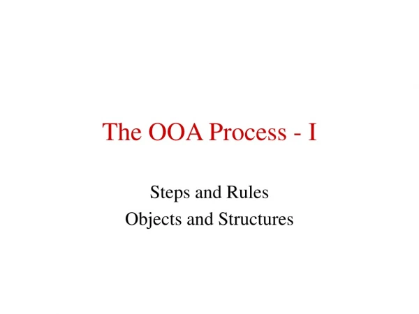The OOA Process - I