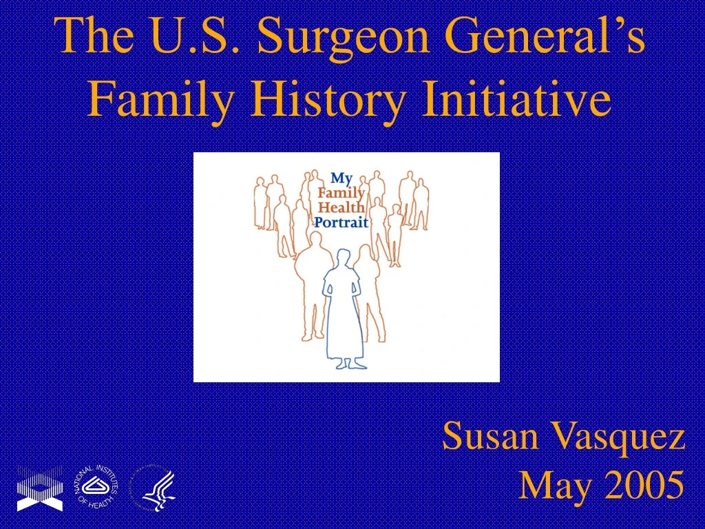 the u s surgeon general s family history initiative