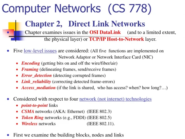 Computer Networks  (CS 778)
