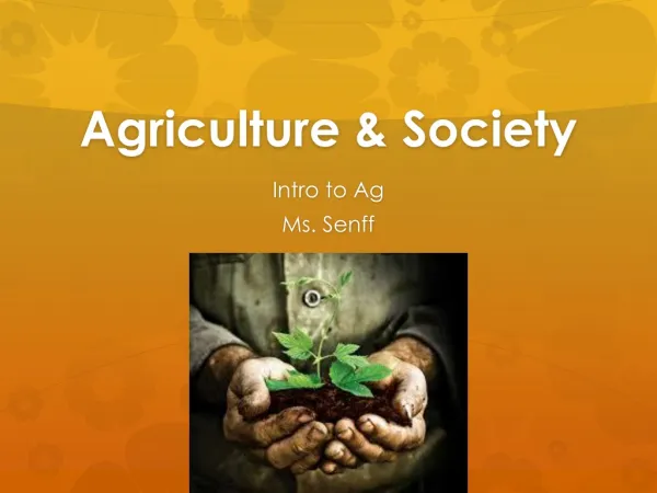 Agriculture &amp; Society