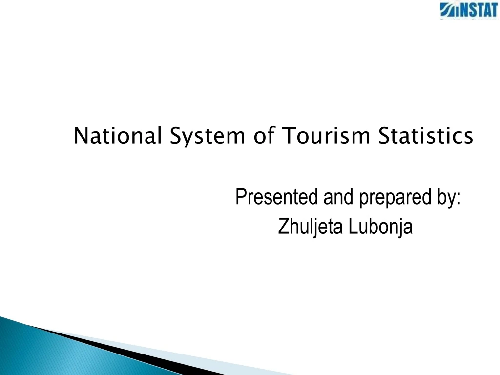 national system of tourism statistics presented