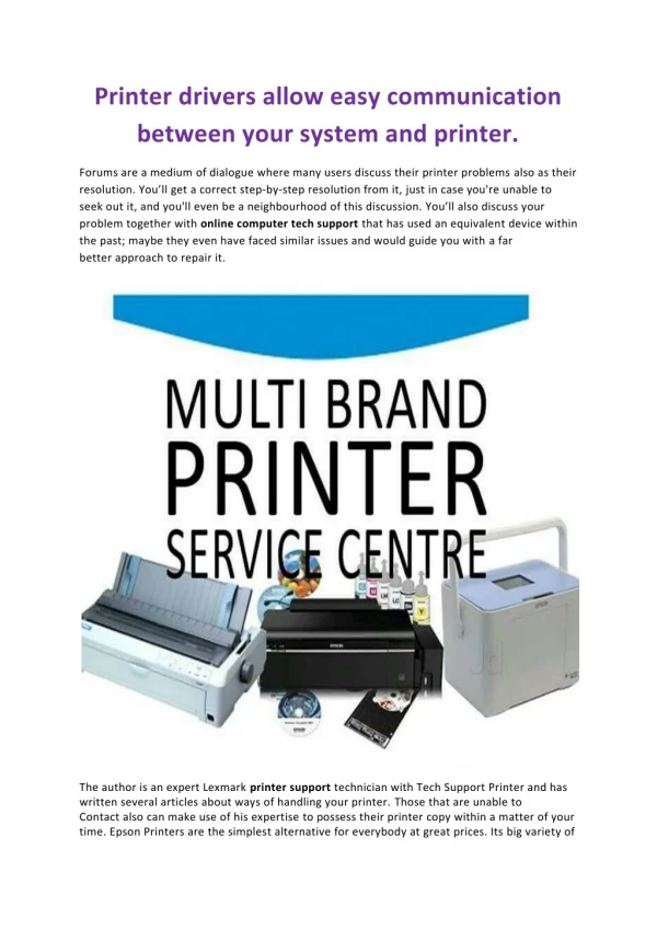 printer drivers allow easy communication between
