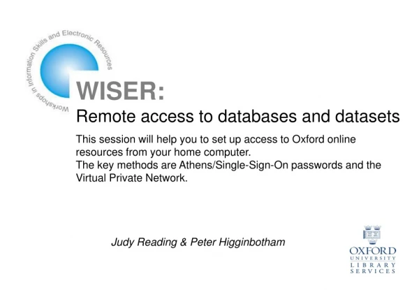 WISER: Remote access to databases and datasets